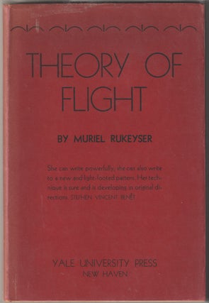 Item #10111 THEORY OF FLIGHT. Muriel Rukeyser