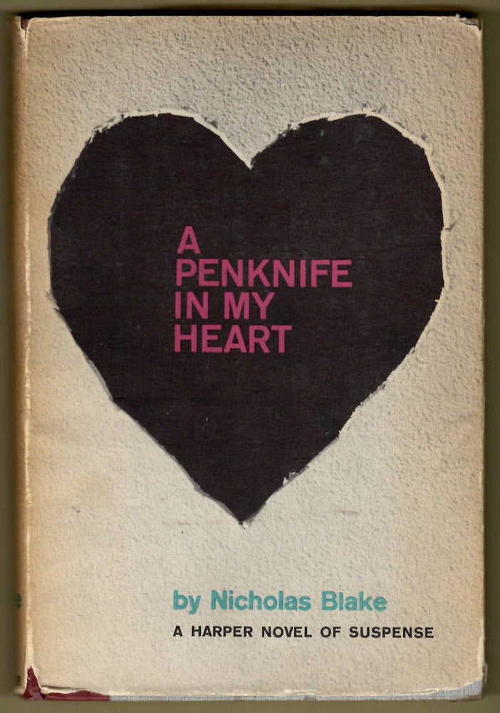 Item #10128 A PENKNIFE IN MY HEART. Nicholas Blake, C. Day Lewis.