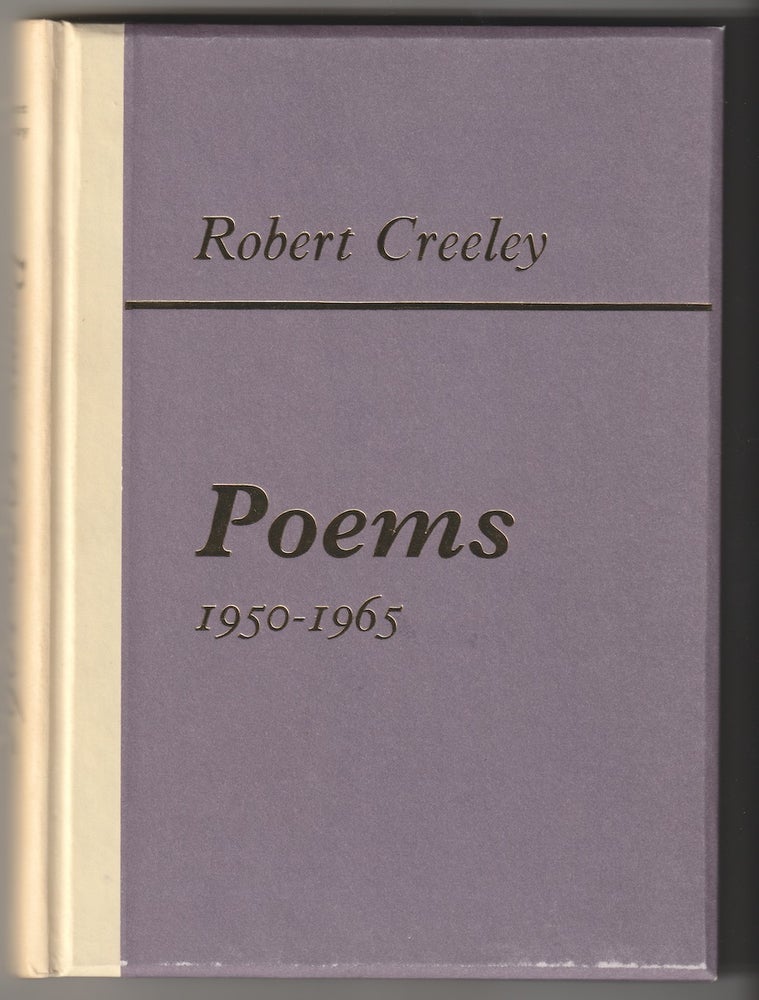Item #10269 POEMS 1950-1965. Robert Creeley.