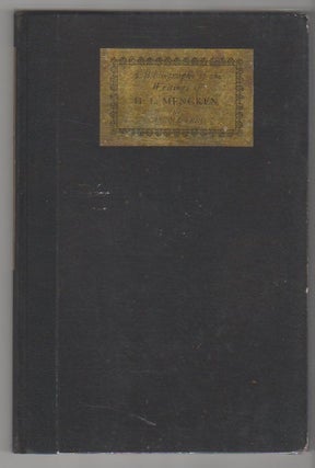 Item #10358 A BIBLIOGRAPHY OF THE WRITINGS OF H. L. MENCKEN. H. L. Mencken, Carroll Frey