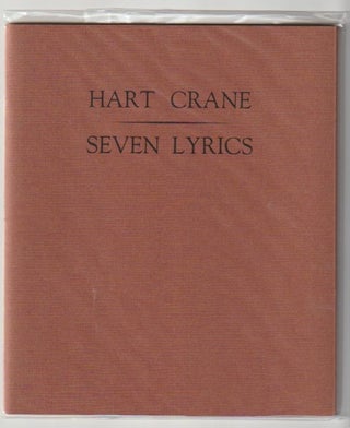 Item #10819 SEVEN LYRICS. Hart Crane