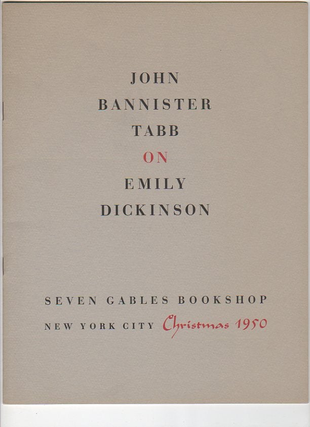Item #11789 John Bannister Tabb on Emily Dickinson. John Bannister Tabb, Emily Dickinson.