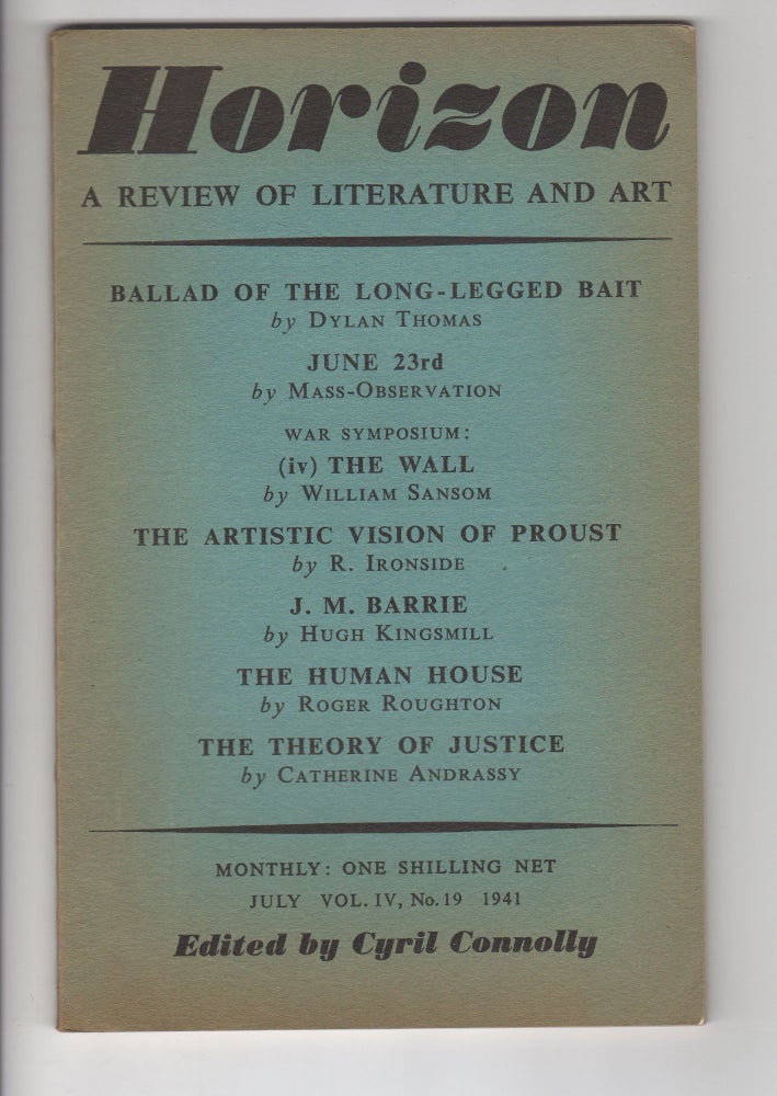 Item #11988 HORIZON Vol. IV, No. 19; A Review of Literature and Art. Cyril Connolly, Dylan Thomas.