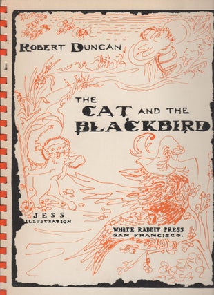 Item #12018 THE CAT AND THE BLACKBIRD. Robert Duncan, Jess, Collins