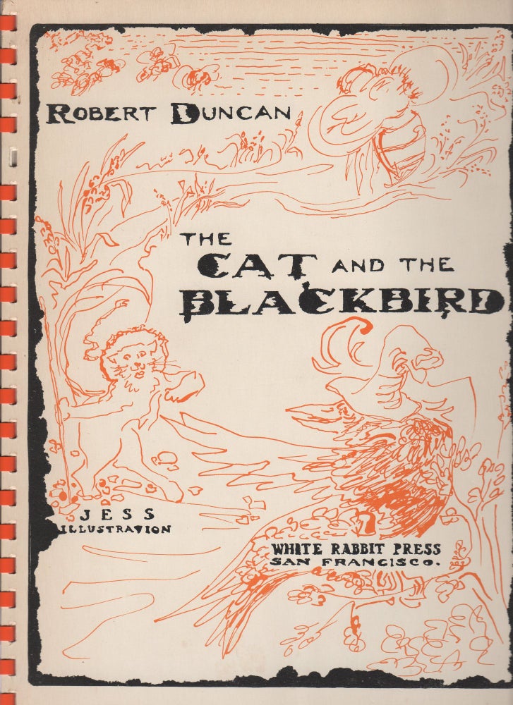 Item #12018 THE CAT AND THE BLACKBIRD. Robert Duncan, Jess, Collins.