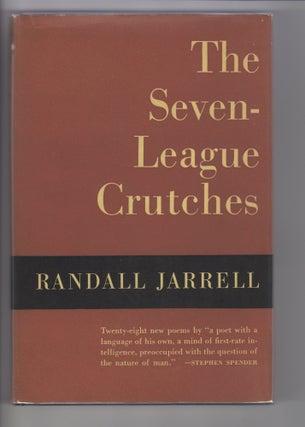 Item #12022 SEVEN-LEAGUE CRUTCHES. Randall Jarrell