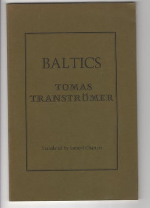 Item #12120 BALTICS. Tomas Transtromer, trans Samuel Charters