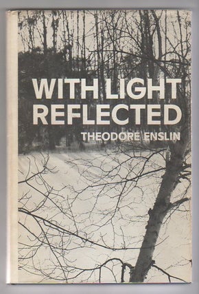Item #12453 WITH LIGHT REFLECTED. Theodore Enslin