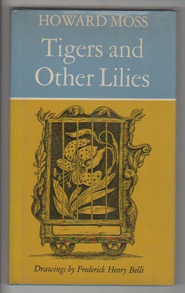 Item #12685 TIGERS & OTHER LILIES. Howard Moss