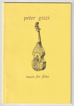 Item #12780 MUSIC FOR FILMS. Peter Gizzi