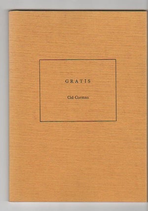 Item #12831 GRATIS. Cid Corman