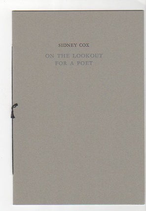 Item #12987 On the Lookout For a Poet. Sidney Cox
