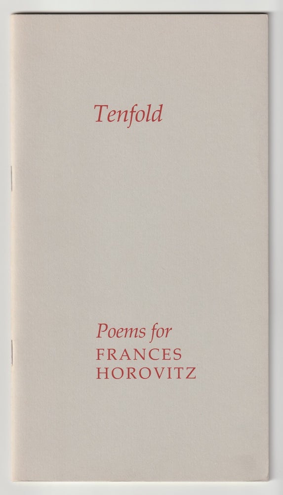 Item #13638 TENFOLD; Poems for Frances Horovitz. Seamus Heaney, Ted Hughes.