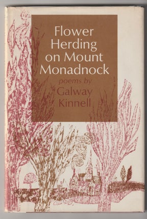 Item #13662 FLOWER HERDING ON MOUNT MONADNOCK. Galway Kinnell