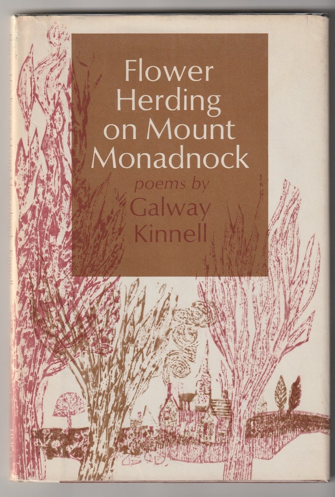 Item #13662 FLOWER HERDING ON MOUNT MONADNOCK. Galway Kinnell.
