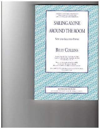 Item #14256 SAILING AROUND THE ROOM; New and Selected Poems. Billy Collins