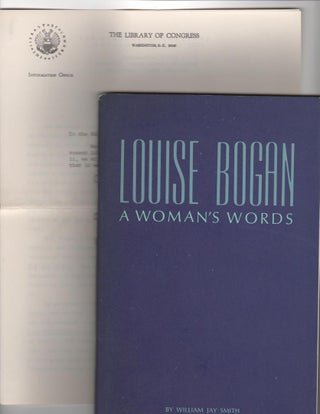 Item #14412 LOUISE BOGAN; A Woman's Words. William Jay Smith