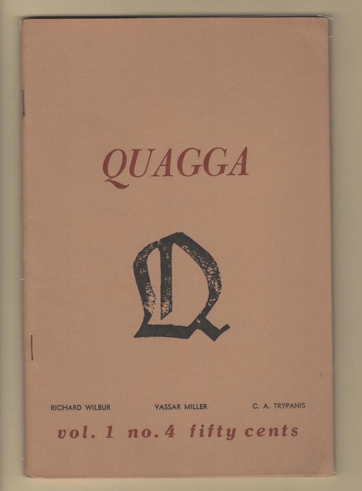 Item #14459 QUAGGA Vol. 1, No. 4. Paul Schmidt, James Smith, Richard Wilbur, signed by.