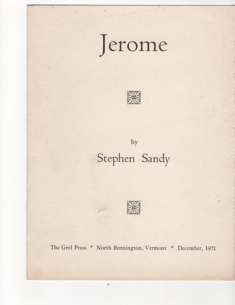 Item #14538 Jerome. Stephen Sandy.