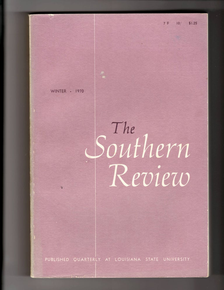 Item #14567 THE SOUTHERN REVIEW Vol. 6, No. 1. Lewis P. Simpson, Robert Pinsky, signed by.