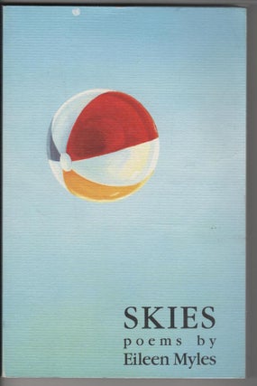 Item #14595 SKIES; Poems. Eileen Myles