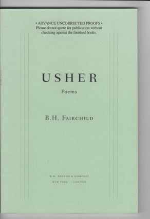 Item #14599 USHER; Poems. B. H. Fairchild