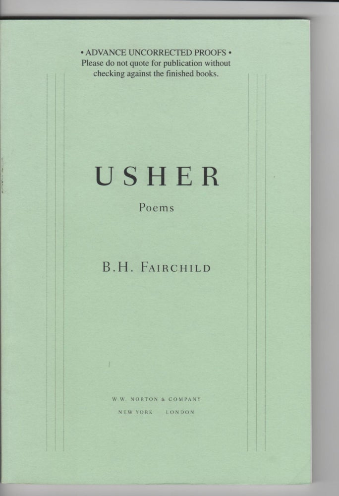 Item #14599 USHER; Poems. B. H. Fairchild.