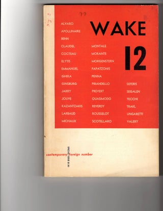 Item #14693 WAKE 12; Contemporary Foreign Number. Seymour Lawrence, Richard Wilbur, Cid Corman,...