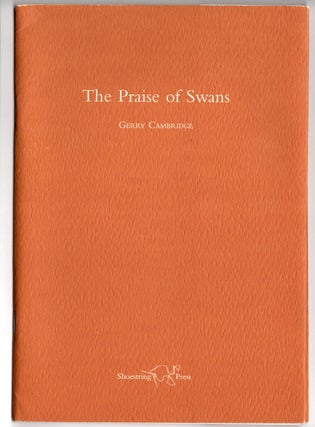 The Praise Of Swans
