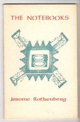 Item #15157 THE NOTEBOOKS. Jerome Rothenberg
