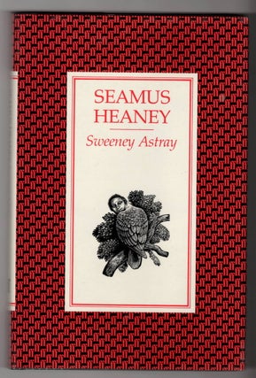 Item #15189 SWEENEY ASTRAY. Seamus Heaney
