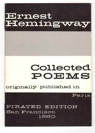 Item #15193 COLLECTED POEMS. Ernest Hemingway