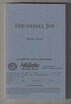 Item #15254 HIROSHIMA JOE. Martin Booth