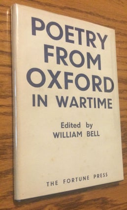 Item #15388 POETRY FROM OXFORD IN WARTIME. Philip Larkin