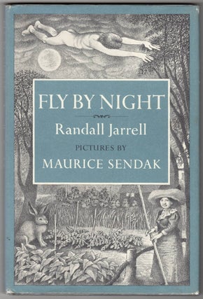 Item #15540 FLY BY NIGHT. Randall Jarrell, Maurice Sendak