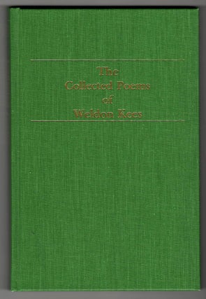 Item #15641 THE COLLECTED POEMS OF WELDON KEES. Weldon Kees