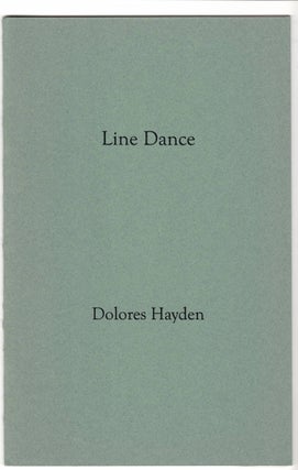 Item #15695 LINE DANCE. Dolores Hayden