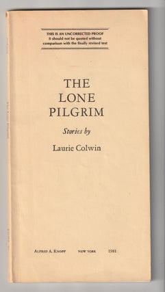 Item #1579 THE LONE PILGRIM. Laurie Colwin