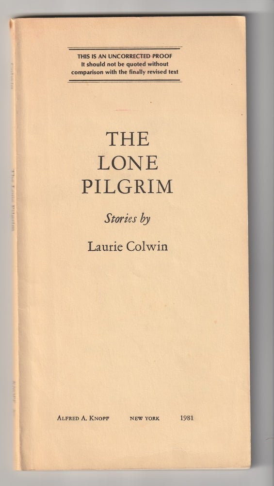 Item #1579 THE LONE PILGRIM. Laurie Colwin.