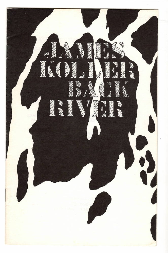 Item #15824 BACK RIVER. James Koller.