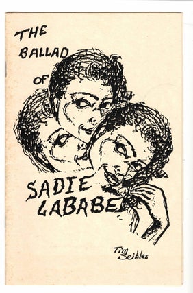 Item #15828 THE BALLAD OF SADIE LABABE. Tim Seibles