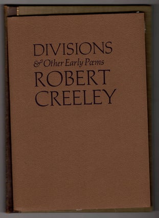 Item #15861 DIVISIONS. Robert Creeley