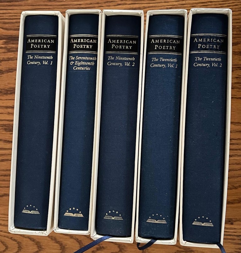 Item #15922 AMERICAN POETRY [Five Volume Set]; Seventeen & Eighteenth Century; Nineteenth Century [Two Vols.]; Twentieth Century [Two Vols.}.