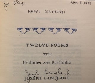 TWELVE POEMS WITH PRELUDES AND POSTLUDES