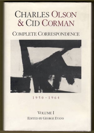 Item #15969 CHARLES OLSON & CID CORMAN; Complete Correspondence, 1950-1964, Volume 1. George...
