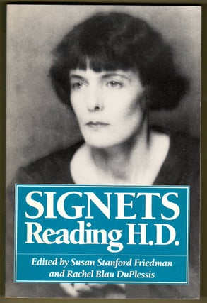 Item #15973 SIGNETS READING H.D. Susan Stanford Friedman, Rachel Blau DuPlessis, Hilda Doolittle
