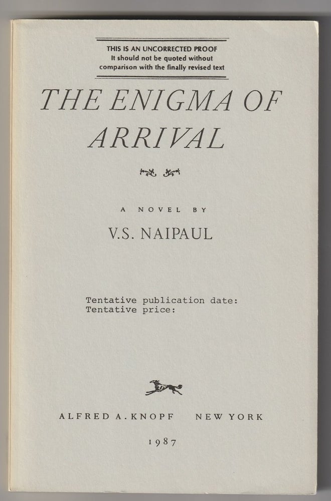 Item #1603 THE ENIGMA OF ARRIVAL. V. S. Naipaul.
