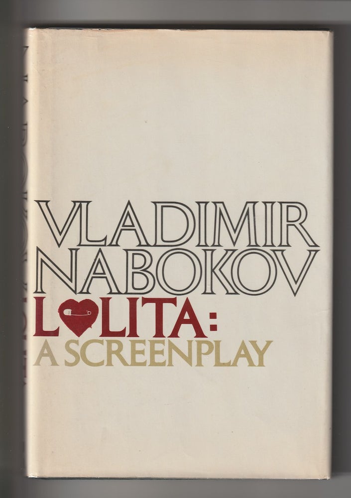 Item #16062 LOLITA: A Screenplay. Vladimir Nabokov.