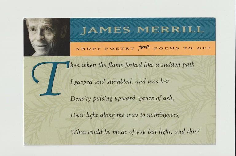 Item #16068 [Postcard]: “Then when the flame forked like a sudden path…”. James Merrill.