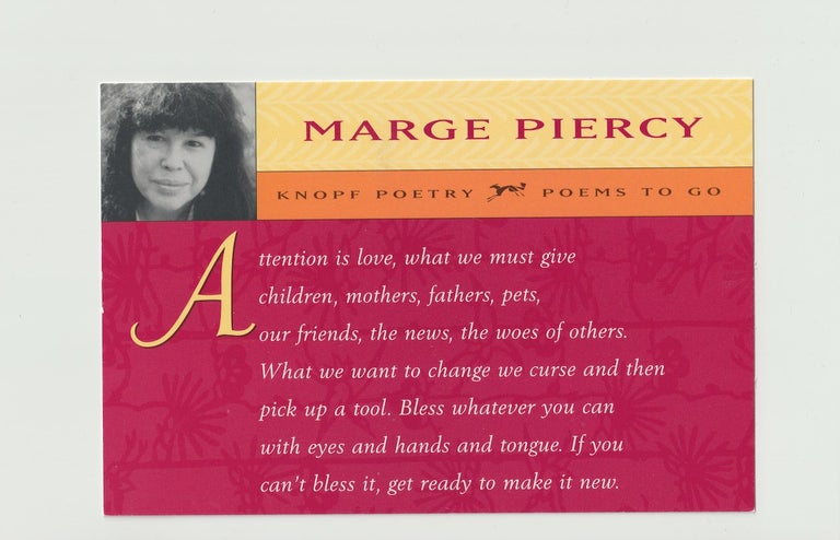 Item #16072 [Postcard]: “Attention is love, what we must give…”. Marge Piercy.